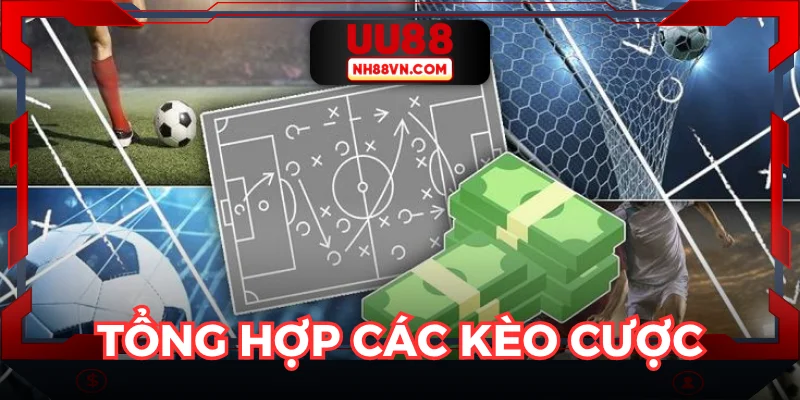 Danh sách các kèo thể thao UU88 được yêu thích nhất
