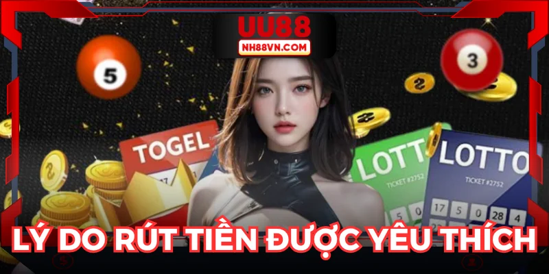 Điều khiến thao tác rút tiền UU88 trở nên đặc biệt