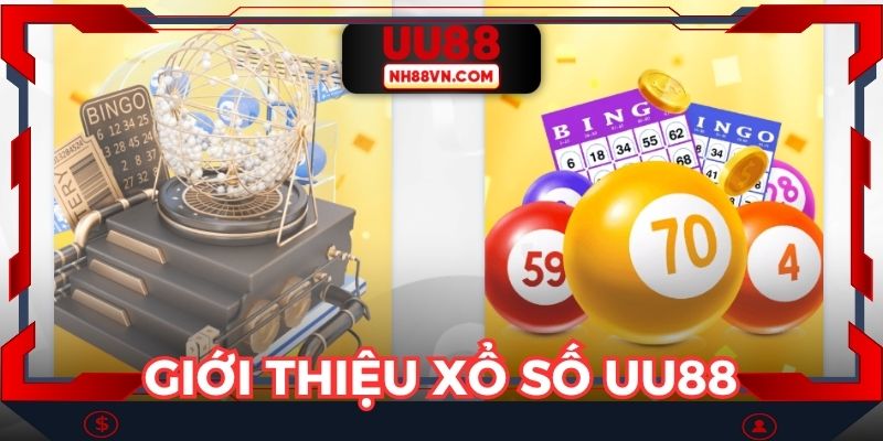 Giới thiệu đầy đủ thông tin về sảnh cược xổ số UU88 trực tuyến