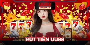 Rút Tiền UU88 Siêu Tốc Và An Toàn Chỉ Với Vài Thao Tác