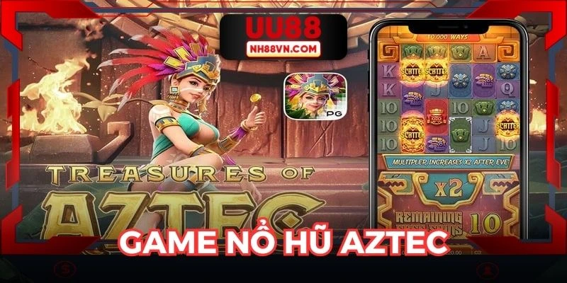 Thành viên tham gia game nổ hũ Aztec hấp dẫn, khám phá những phần thưởng đặc biệt