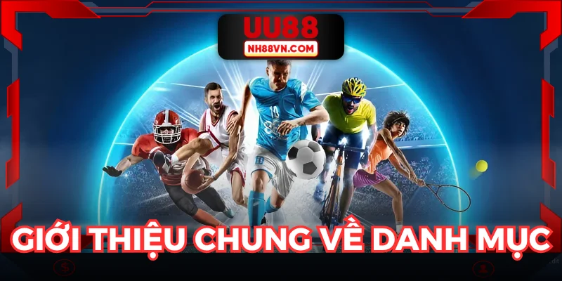 Vén màn sân chơi thể thao UU88 uy tín hiện nay